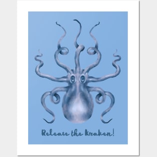 Release the Blue Kraken! Posters and Art